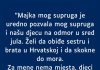 “Majka mog supruga je uredno pozvala mog supruga i našu djecu na odmor…”