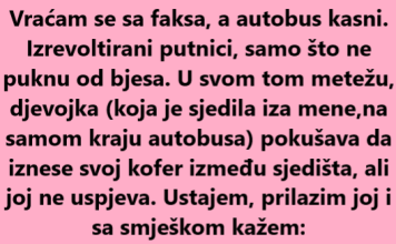Pomogao sam devojci u busu a onda je neko rekao ….