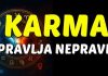 KARMA ISPRAVLJA NEPRAVDU: OVIM znakovima donosi SREĆU, OBILJE i ČUDO koje će OBRISATI SVU TUGU i BOL!