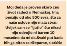 „Mislio sam da je deda škrt – a onda sam shvatio da me voli više nego iko.“