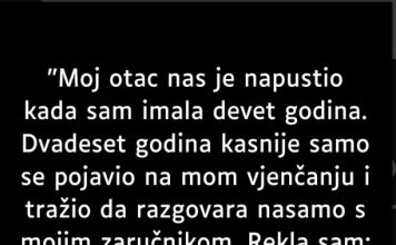“Moj otac nas je napustio kada sam imao devet godina…”