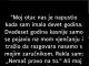 “Moj otac nas je napustio kada sam imao devet godina…”