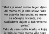 “Muž i ja nikad nismo željeli djecu”