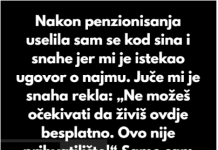 Izbačena sam iz sinove kuće — ali sam okrenula stvari u svoju korist