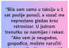 VOZILA se taksijem posle PONOĆI a onda je pretrnula od STRAHA , shvatila je ko je VOZAČ!