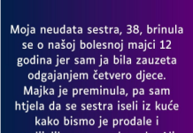 Moja neudata sestra, 38, brinula se o našoj bolesnoj majci 12 godina…