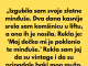 „Izgubila sam svoje zlatne minđuše. Dva dana kasnije srela sam komšinicu u liftu, a ona ih je nosila.”