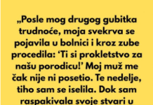 „Posle mog drugog gubitka trudnoće, moja svekrva se pojavila u bolnici i kroz zube rekla…