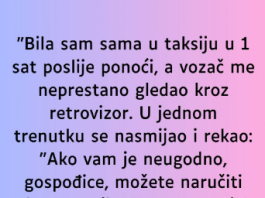 “Bila sam sama u taksiju u 1 sat poslije ponoći…”