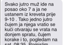 Moram priznati da moj suprug na posao odlazi oko 7 sati ujutro, dok ja inače ne ustajem iz kreveta do 9-10 sati.