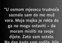 U 8-om mjesecu trudnoće saznala sam da me muž vara….