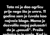 “Prije smrti tata mi je poklonio ogrlicu kao uspomenu-Majka ju je bez mog znanja dala polusestri…”