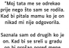 “Otac me se odrekao prije nego što sam se rodio…